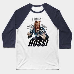 BJJ Honor Hespect Hussle Hoss! Baseball T-Shirt